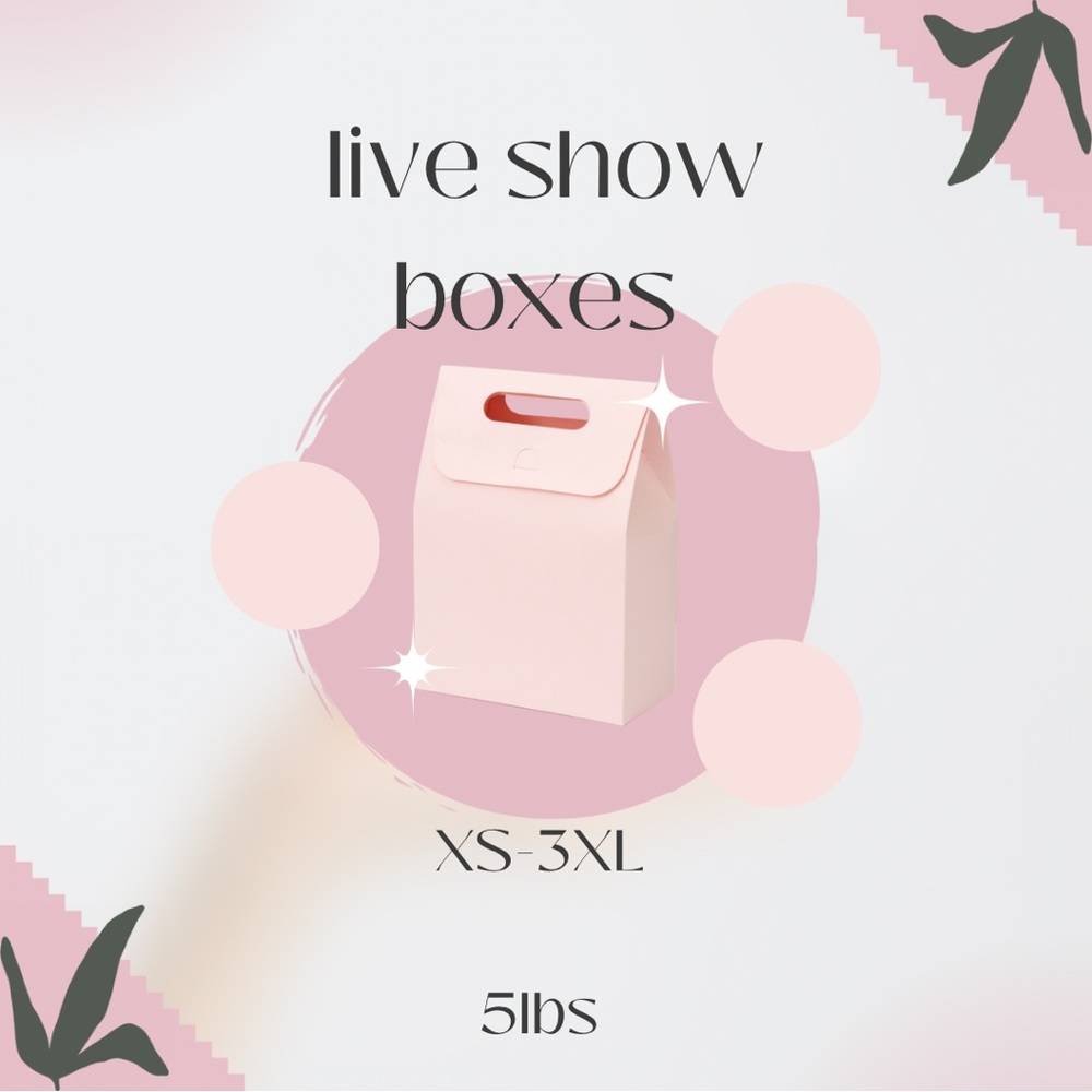 Liveshow 5lbs Boxes múltiple sizes XS-3XL nwt